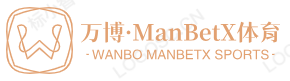 万博·ManBetX体育(中国)官方网站-登录入口
